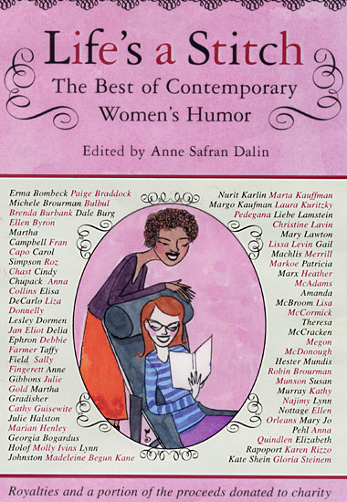 Life's A Stitch: The Best of Contemporary Women's Humor